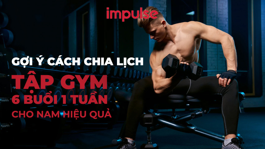 lịch tập gym cho nam