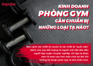 kinh doanh phòng gym