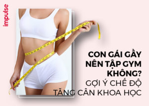 Con gái gầy có nên tập gym không