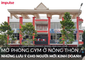 mở phòng gym ở nông thôn