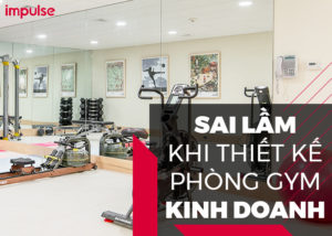 thiết kế phòng gym