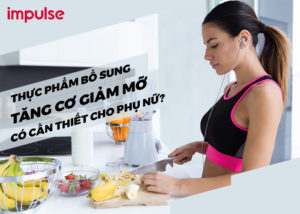 thực phẩm bổ sung tăng cơ giảm mỡ