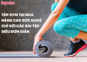 các bài tập gym tại nhà