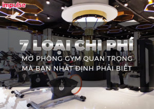 chi phí mở phòng gym