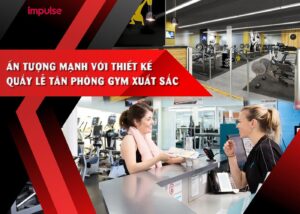 thiết kế quầy lễ tân phòng gym