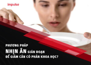 nhịn ăn gián đoạn để giảm cân