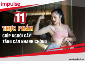 thực phẩm giúp người gầy tăng cân nhanh chóng