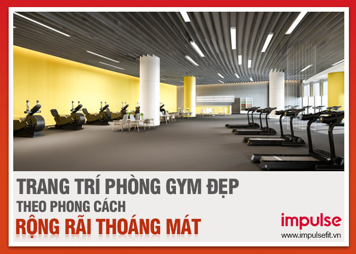 trang trí phòng gym đẹp