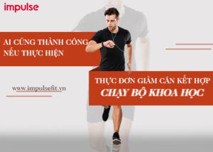 thực đơn giảm cân kết hợp với chạy bộ khoa học