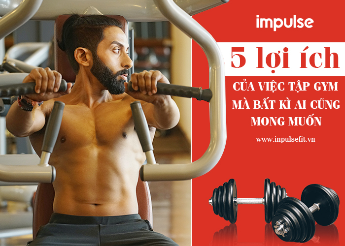 Lợi ích của việc tập gym