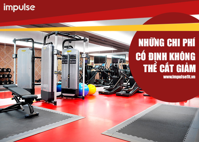 chi phí mở phòng gym