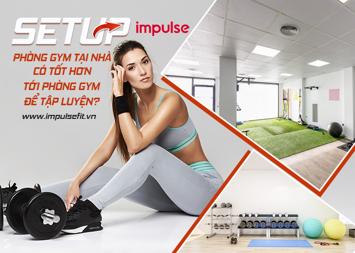 setup phòng gym tại nhà