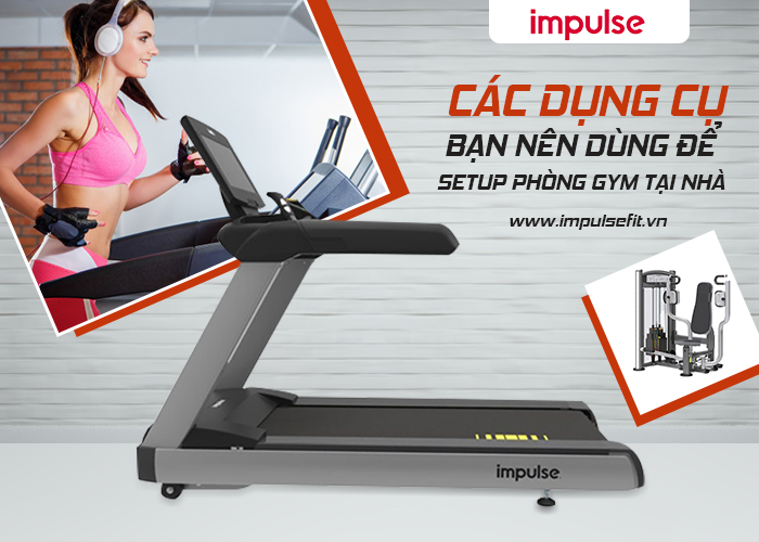 setup phòng gym tại nhà