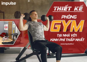 thiết kế phòng gym tại nhà