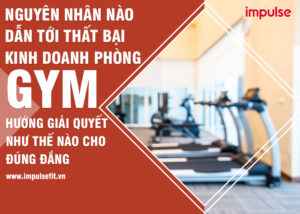 Thất bại kinh doanh phòng gym