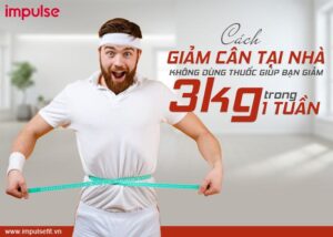 cách giảm cân tại nhà không dùng thuốc