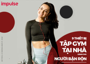 thiết bị tập gym tại nhà