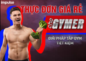 thực đơn giá rẻ cho người tập gym