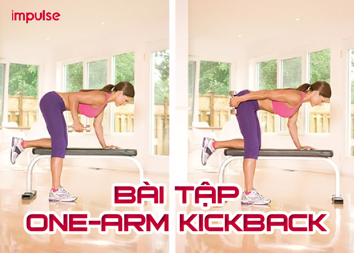 bài tập one arm kickback