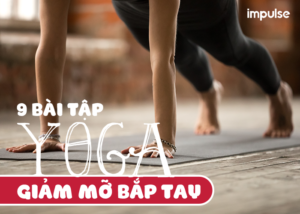 bài tập yoga giảm mỡ bắp tay