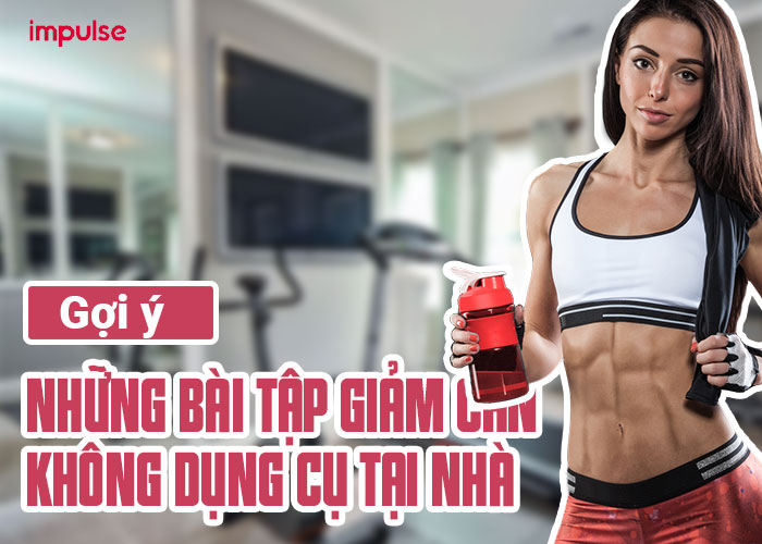 bài tập gym giảm cân không dụng cụ