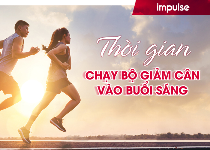 thời gian chạy bộ giảm cân