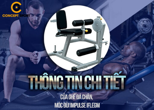 Ghế đá chân, móc đùi Impulse IFLEGM