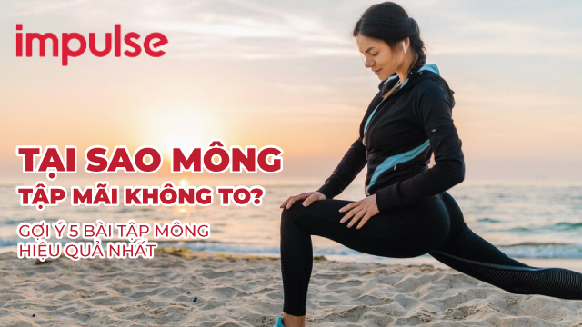 Tại sao mông tập mãi không to?