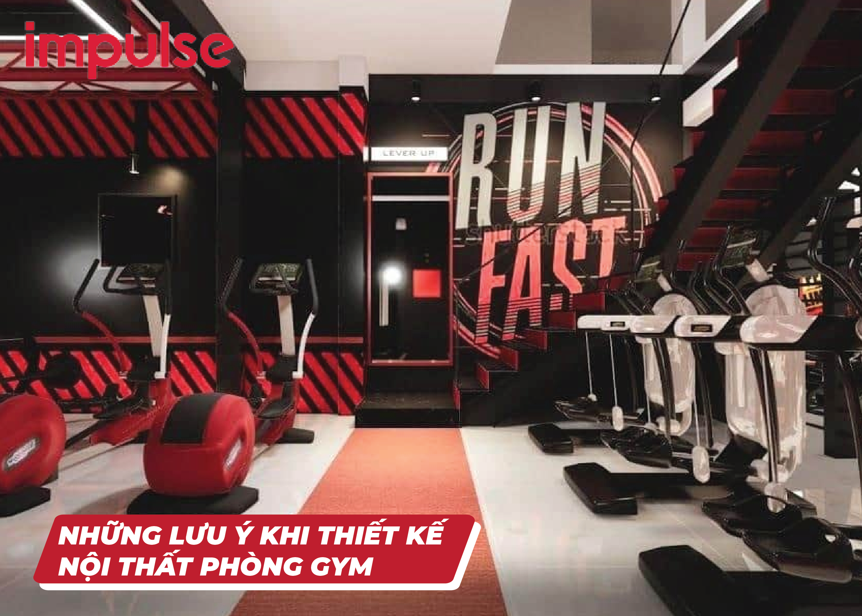 Lưu ý khí thiết kế nội thất phòng gym